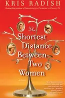 Book cover of The shortest distance between two women