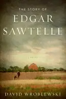 Book cover of The Story of Edgar Sawtelle