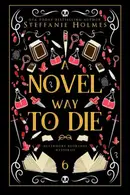 Book cover of Novel Way to Die