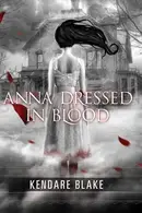 Book cover of Anna Dressed in Blood