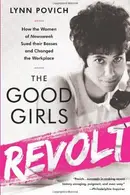 Book cover of The good girls revolt