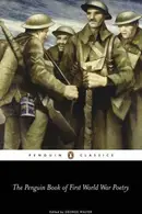 Book cover of The Penguin Book of First World War Poetry
