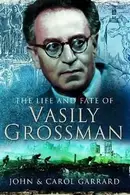 Book cover of Life and Fate of Vasily Grossman