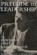 Book cover of Prelude to leadership