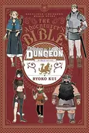 Book cover of Delicious in Dungeon: The Adventurer’s Bible