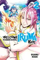 Book cover of Welcome to Demon School! Iruma-Kun 2