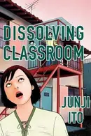 Book cover of Dissolving Classroom Collector's Edition