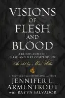 Book cover of Visions of Flesh and Blood
