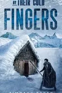 Book cover of By Their Cold Fingers