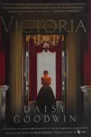 Book cover of Victoria A Novel of a Young Queen by the Creator/Writer of the Masterpiece Presentation on PBS