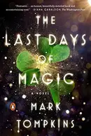 Book cover of The last days of magic