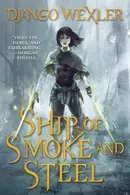 Book cover of Ship of Smoke and Steel