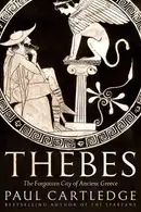 Book cover of Thebes The Forgotten City of Ancient Greece