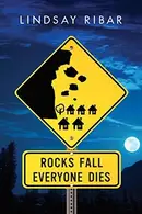 Book cover of Rocks fall, everyone dies