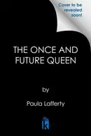 Book cover of The Once and Future Queen - Deluxe Limited Edition