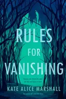 Book cover of Rules for Vanishing