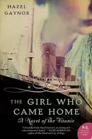 Book cover of The Girl Who Came Home