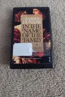 Book cover of In the Name of the Family: Library Edition