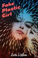 Book cover of Fake Plastic Girl