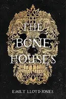 Book cover of Bone Houses