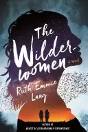 Book cover of The Wilderwomen