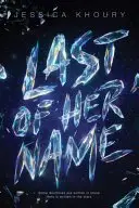 Book cover of Last of Her Name