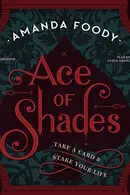 Book cover of Ace of Shades