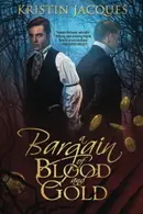 Book cover of A Bargain of Blood and Gold