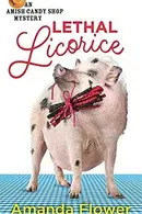 Book cover of Lethal Licorice