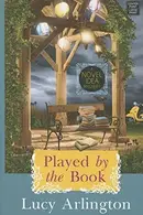 Book cover of Played by the book