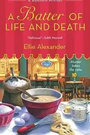 Book cover of A Batter of Life and Death
