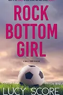 Book cover of Rock Bottom Girl