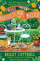Book cover of Marigolds for Malice
