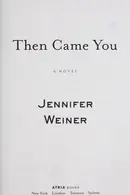 Book cover of Then came you