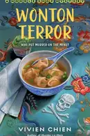 Book cover of Wonton Terror A Noodle Shop Mystery