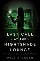 Book cover of Last Call at the Nightshade Lounge