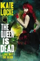 Book cover of The Queen Is Dead