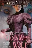 Book cover of The Clockwork Wolf