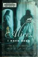 Book cover of Alice I have been