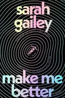 Book cover of Make Me Better