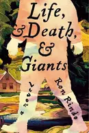 Book cover of Life, and Death, and Giants