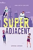 Book cover of Super Adjacent