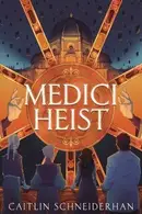 Book cover of Medici Heist
