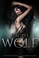 Book cover of Caged Wolf
