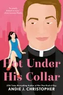 Book cover of Hot Under His Collar