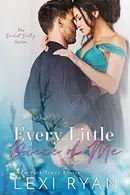 Book cover of Every Little Piece of Me