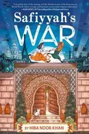Book cover of Safiyyah's War