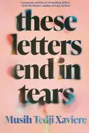 Book cover of These Letters End in Tears
