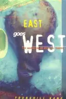 Book cover of East goes West