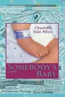 Book cover of Somebody's baby